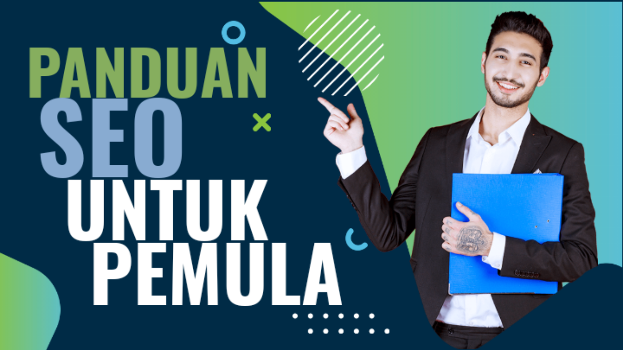 Tutorial Lengkap SEO Artikel Panduan Praktis untuk Pemula